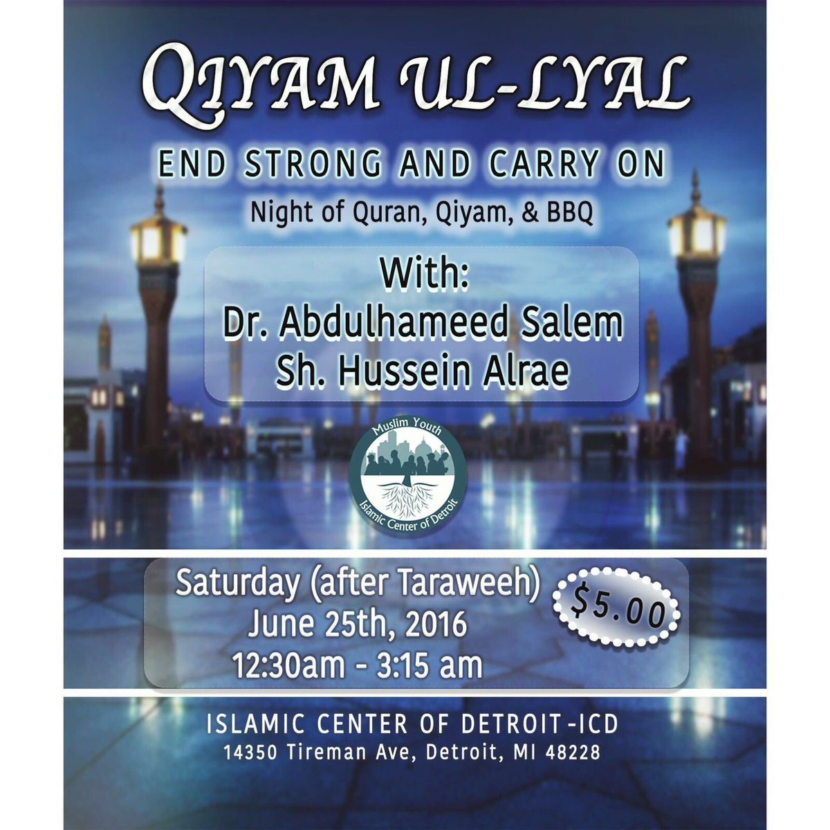 MYICD's tweet photo. Make sure you mark your calendar
Saturday AFTER Taraweeh for #myqiyam
(June 25).
Hope to see you all there.
#myicd https://t.co/4bBgV8RZGx