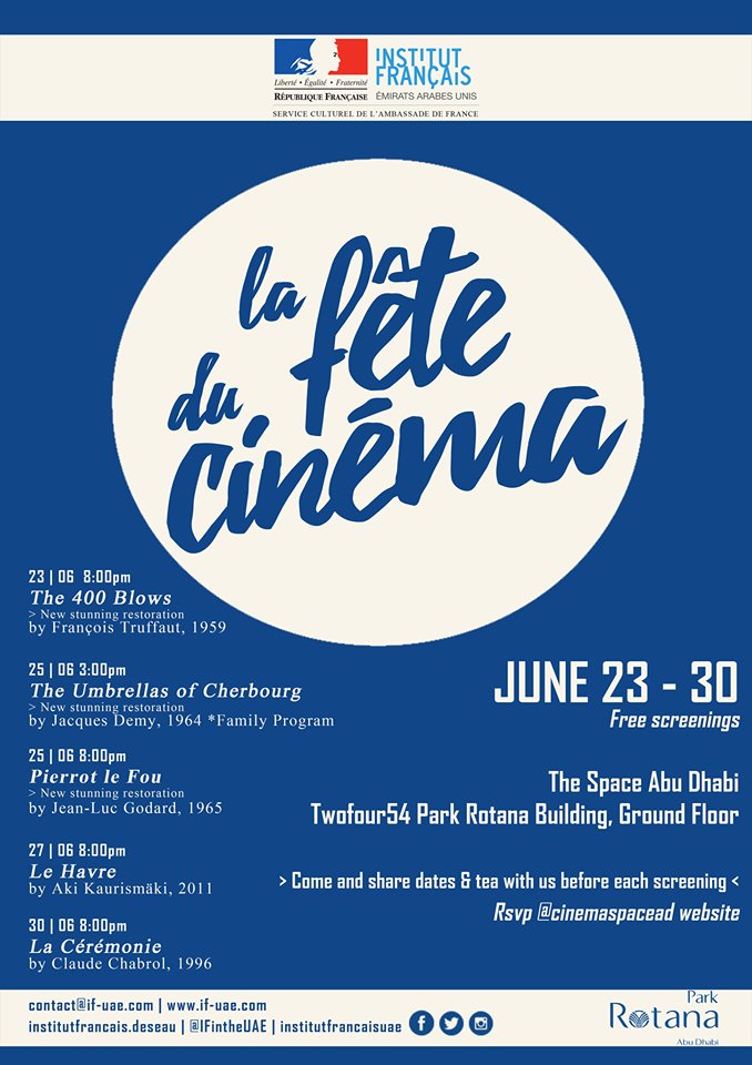 Delighted to host a series of wonderful French film screenings!
Join us from 23-30 June.
cinemaspace-abudhabi.splashthat.com