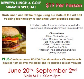 Swing by on your lunch break for our summer lunch&amp;golf special! $19 pp gets you choice of lunch plus 1hr sim time!