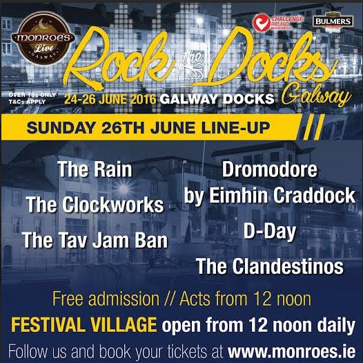 ChallengeGalway's tweet photo. The big day is fast approaching &amp; heres the line-up for #RocktheDocks Sunday 26th June @ThisIsTheRain @dday_official https://t.co/QrDntW1ms1