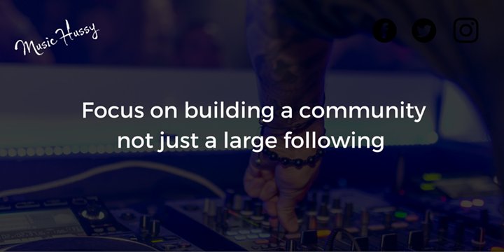 MusicHussy's tweet photo. Building a strong community will help you grow fans that want to see you play, #MusicMarketing #DJTips https://t.co/4s4qZKa9AK