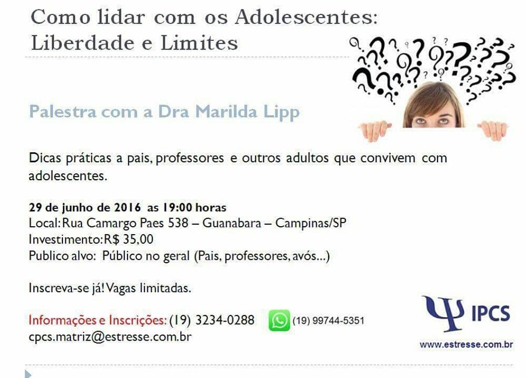 IPCS_matriz's tweet image. Palestra com a Dra Marilda Lipp sobre Como Lidas com os Adoslescentes: Liberdade e Limites.  Inscrições abertas
