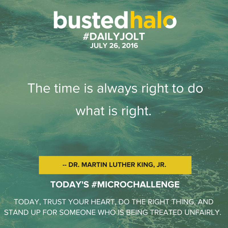 BustedHalo's tweet photo. Today's #DailyJolt comes from #DrMartinLutherKingJr #MLK https://t.co/uXjV29Z5mg
