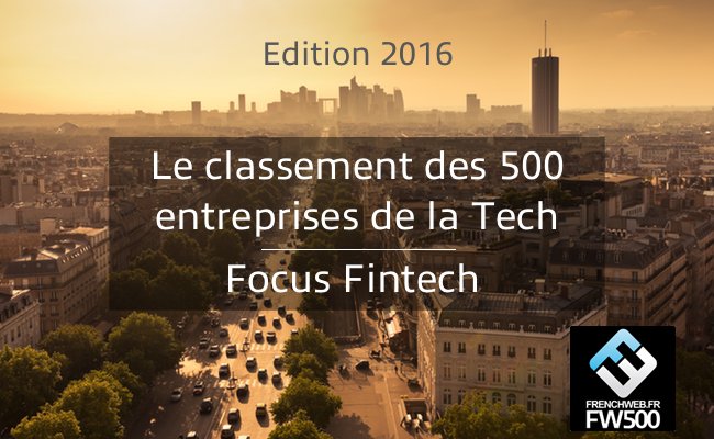 frenchweb's tweet photo. [#FW500] Le Top 30 des #FinTech françaises https://t.co/pzbwcpAo5u #FWfintech https://t.co/ROj14VnPhb