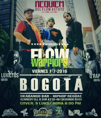 WayloFlowarrior's tweet photo. @HipHop_Colombia  Este 1ro de Julio @FlowWarriors desde Venezuela en Okabango Bar, Kennedy Calle 6 Sur No. 71D - 46. https://t.co/O2z7EBK6W8