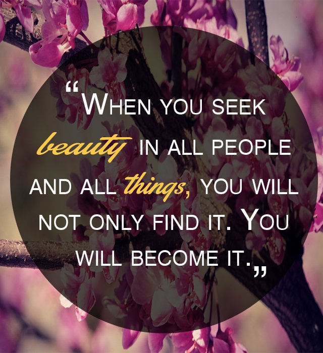 SoftwareMessage's tweet image. When you seek #beauty in all people and all things, you will not only find it. you will become it.
#thought #quote