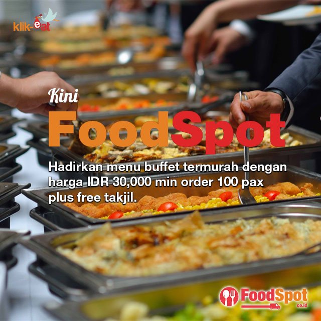 klikeat's tweet photo. Foodspot hadirkan menu buffet termurah dengan harga IDR 30,000. Klik segera https://t.co/SneW75a3uo https://t.co/mou29dNPwZ