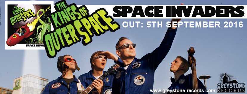 The Kings Of Outer Space album 'Space Invaders' out 5th Sept 16 <a href="/giggsinspace/">thekingsofouterspace</a> <a href="/greystonerec/">Greystone Records</a> #psychobilly #rockabilly