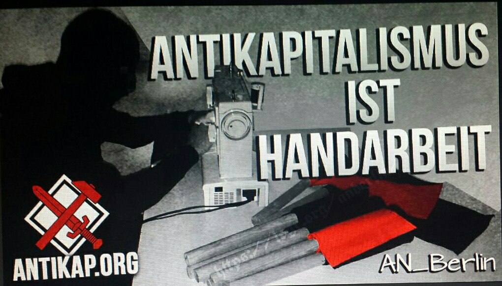 AN_Berlin23's tweet photo. Antikapitalismus ist Handarbeit 
#NSJetzt https://t.co/5LlfuxFf1X