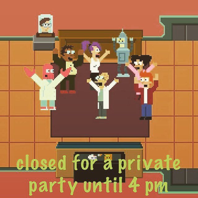 HadleyQuarters's tweet photo. We will be closed until 4pm today for a private party! https://t.co/cU0xtglTmH