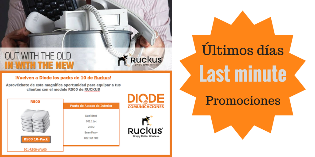 Diode_Es's tweet photo. #últimosDías de promociones activas de @Ruckus_ES #TradeUp y #Pack10 Más información en comunciaciones@diode.es https://t.co/aDEIM7bvK8