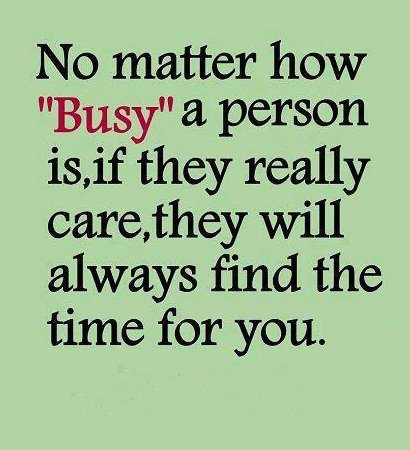 software_for's tweet image. No matter how "#busy" a person is, if they really care, they will always find the time for you.
#lovequote #quote