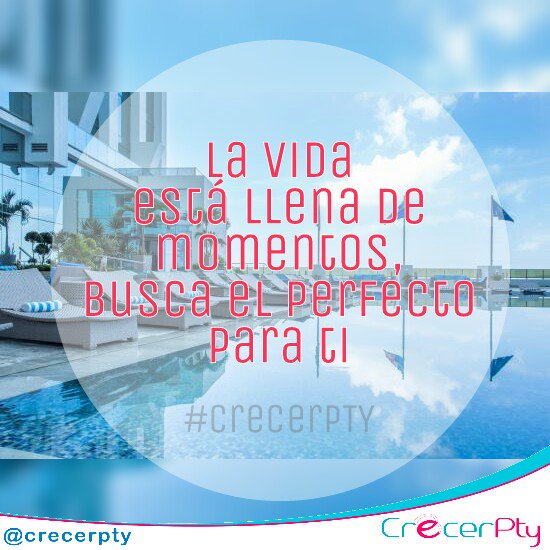 crecerpty's tweet photo. Hoy es el momento perfecto para ti... #CrecerPTY #Panama https://t.co/tSgfJVZ7lD