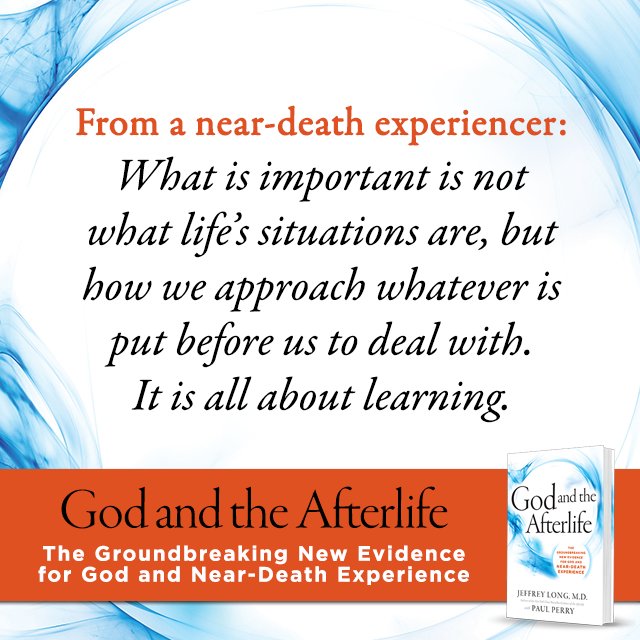 From an #NDE: What’s important is how we approach life's situations. It’s all about learning bit.ly/1sefKCl