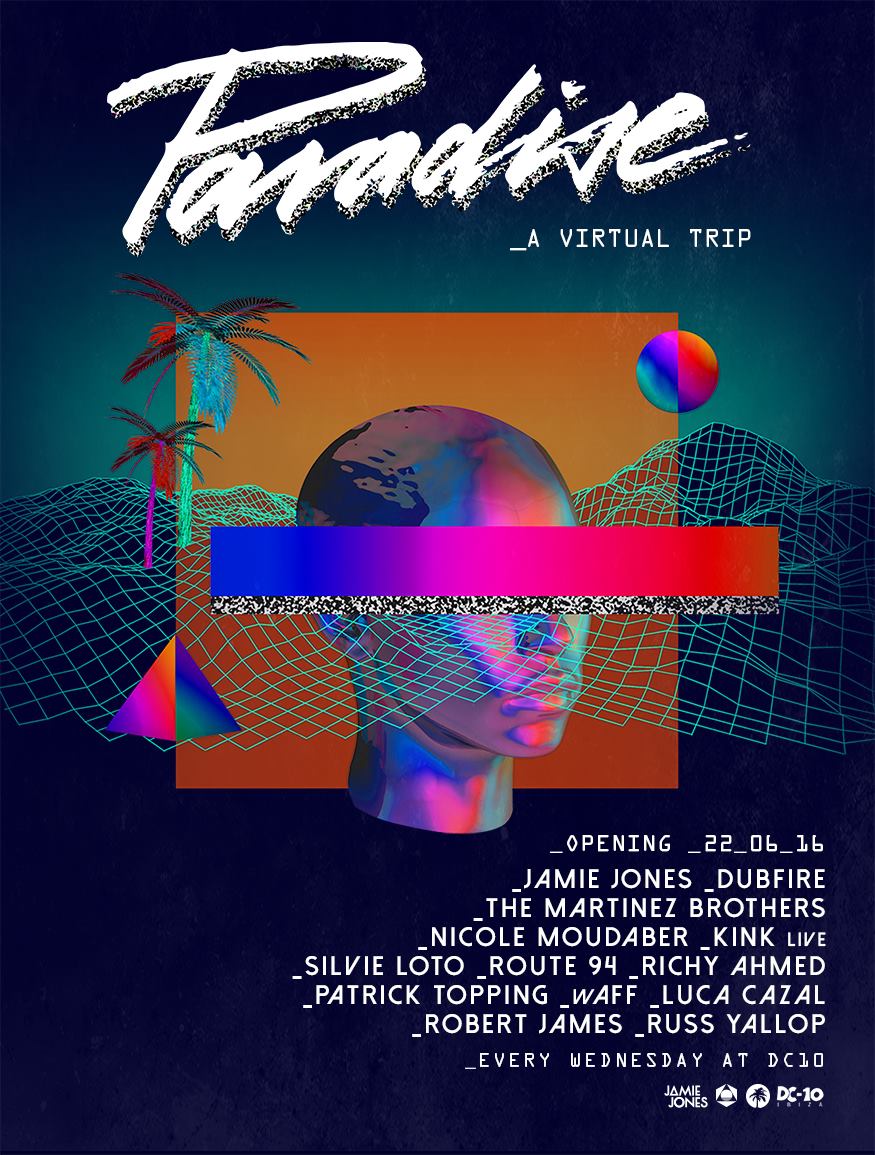 Wed June 22: @ParadisePrds [Main Room 03:30-05:00], Ibiza w/ @JamieJonesMusic and more! #ParadiseIbiza #DC10Ibiza