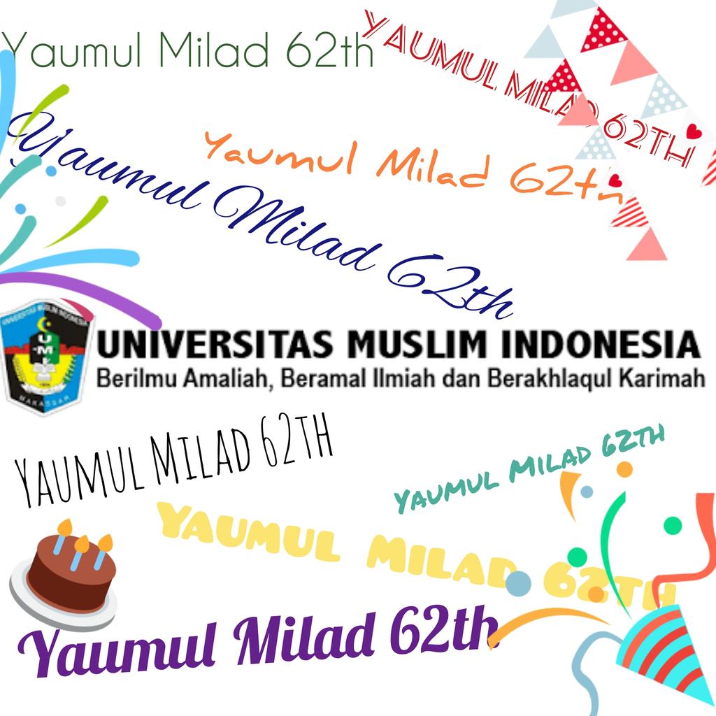 Yaumul Milad 62th Kampus Hijau 👏😄