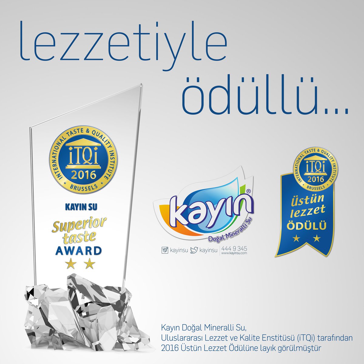 #KayınSu, iTQi tarafından 2016 Üstün Lezzet Ödülüne layık görülmüştür.
#üstünlezzetödülü #superiortasteaward #itqi