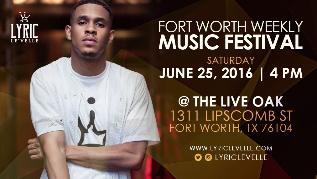 LYRICLEVELLE's tweet photo. Catch my performance for the FW Weekly awards festival @theliveoak - 4pm Saturday. #LEVELLE https://t.co/nw01t1bOoz