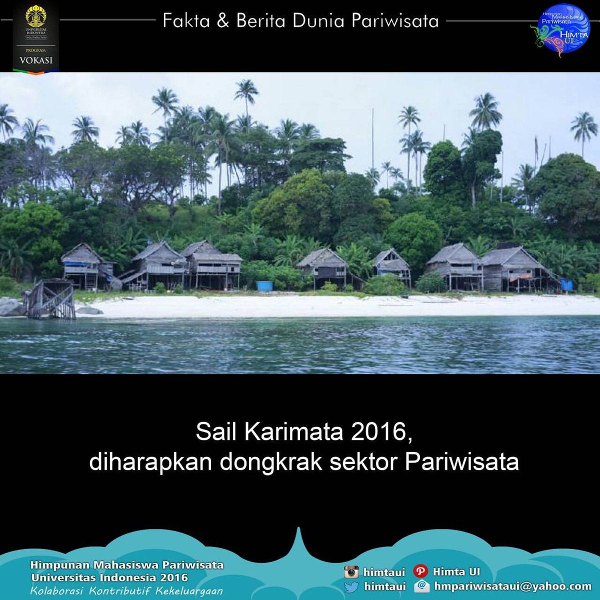 HIMTAUI's tweet image. [ Fakta &amp;amp; Berita Dunia Pariwisata ]

&quot;Sail Karimata 2016, diharapkan dongkrak sektor Pariwisata&quot;