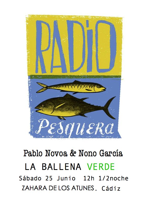 Radiopesquera's tweet photo. Fin de semana de Radio Pesquera en CADIZ @ElPelicanoMusic viernes y sábado en @laballenaverde Zahara. Atún y Xouba https://t.co/XjGCYgzKvm