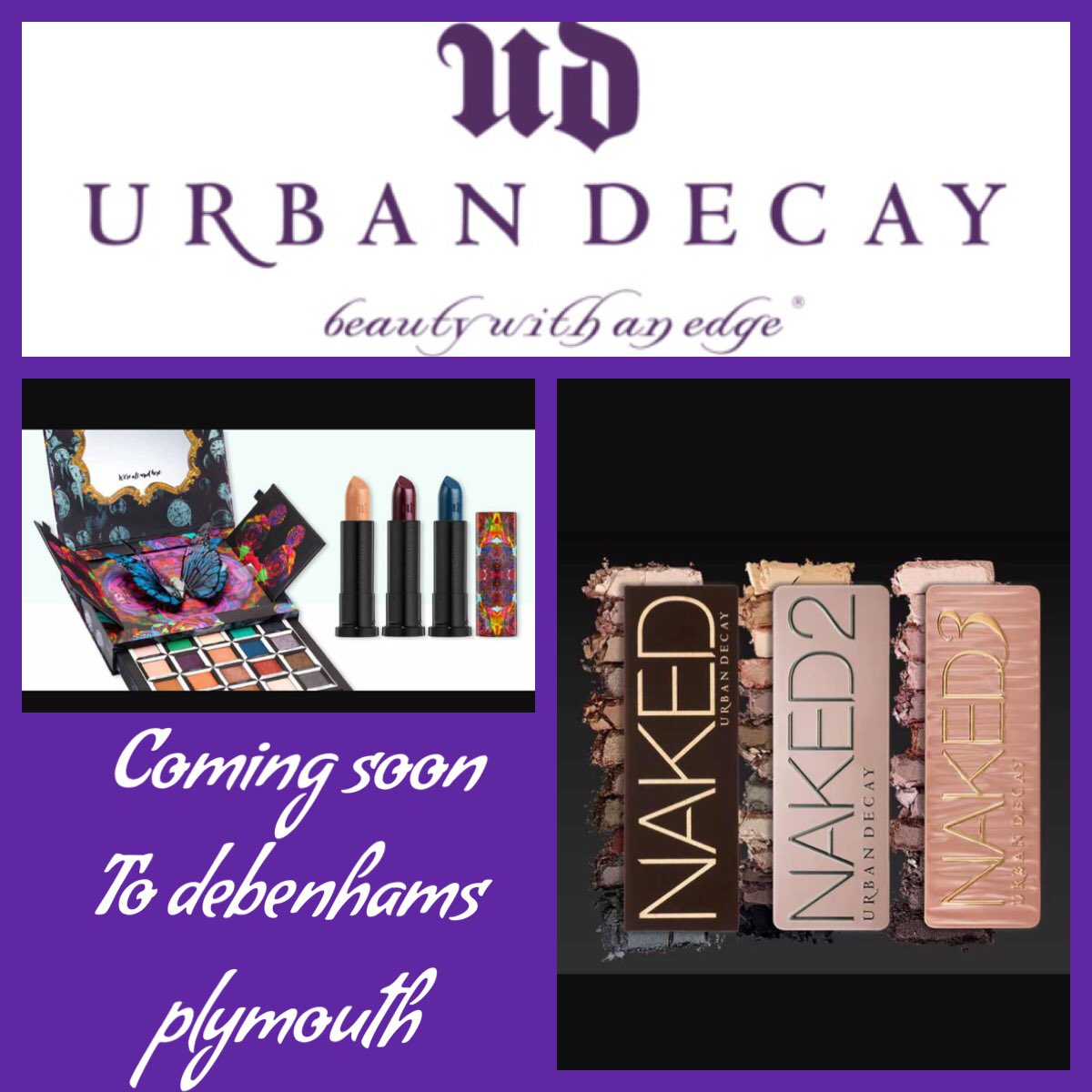 debenhamsplym's tweet photo. We have some exciting news to announce. #UrbanDecay is coming to #DebenhamsPlymouth very soon. @DebenhamsBeauty 💄💋 https://t.co/y8oREPTH00