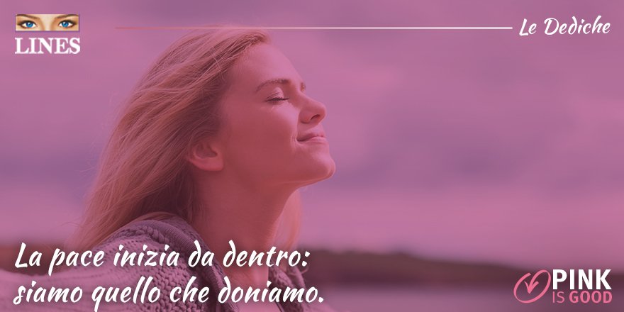 Donare è serenità per tutti #pinkisgood @pinkisgood_fuv <a href="/Fondaz_Veronesi/">Fondazione Veronesi</a> 
 lines.it/pinkisgood
