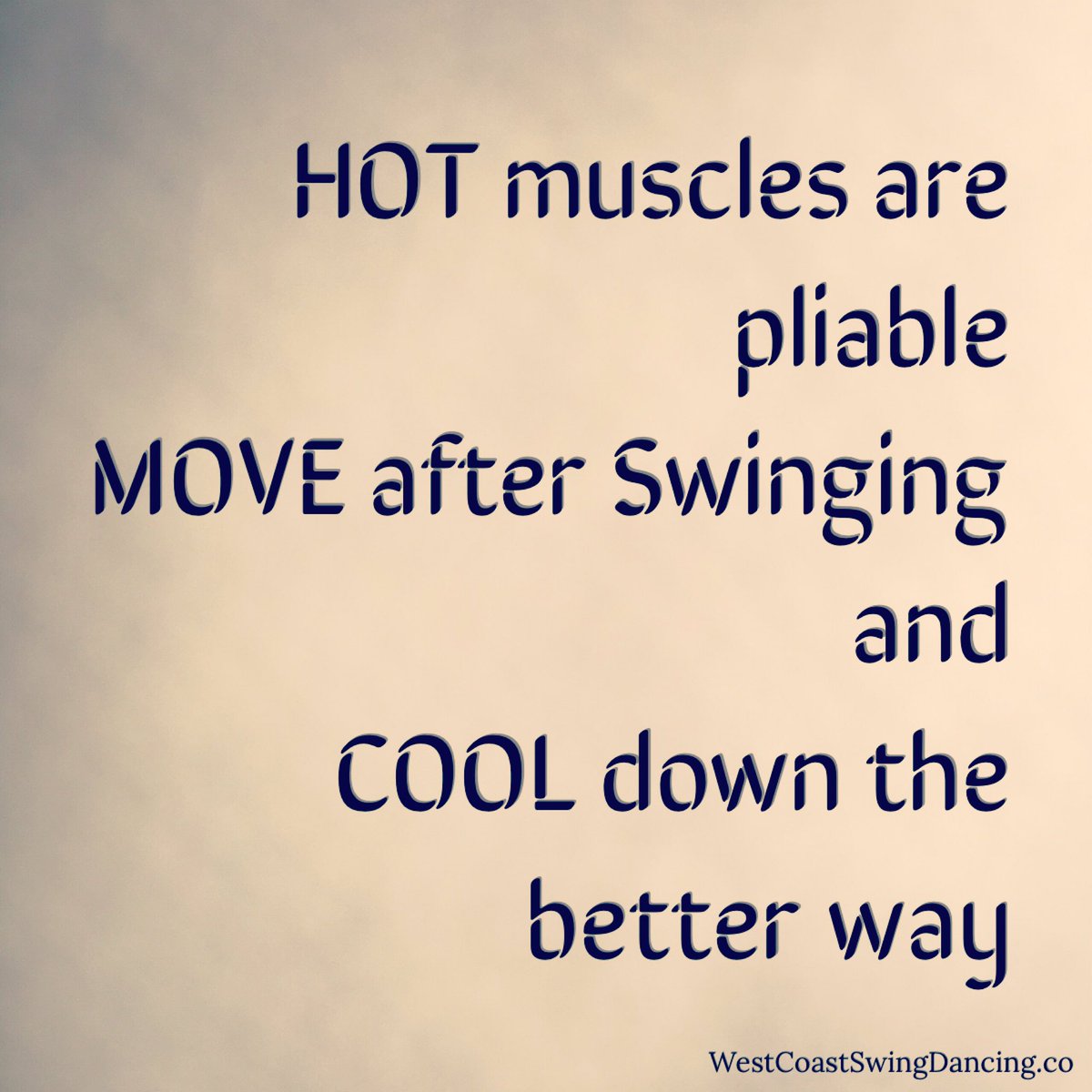 WCSDancing's tweet image. HOT muscles are pliable
       MOVE after Swinging and
                 COOL down the better way