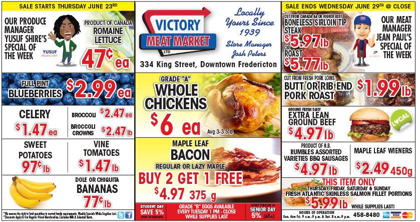 This week's flyer! Sale is on Thursday, June 23rd till closing on Wednesday, June 29th.