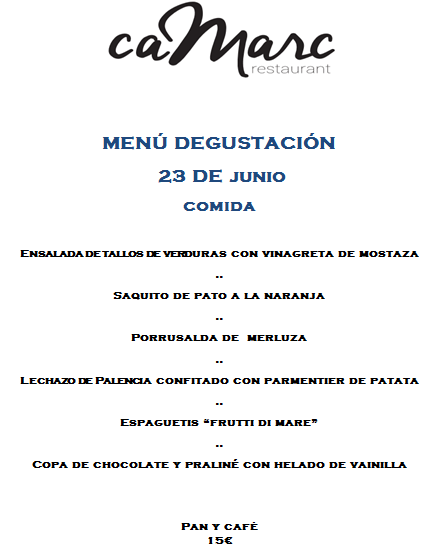 RestCaMarc's tweet image. Menú degustació dijous 23 de juny