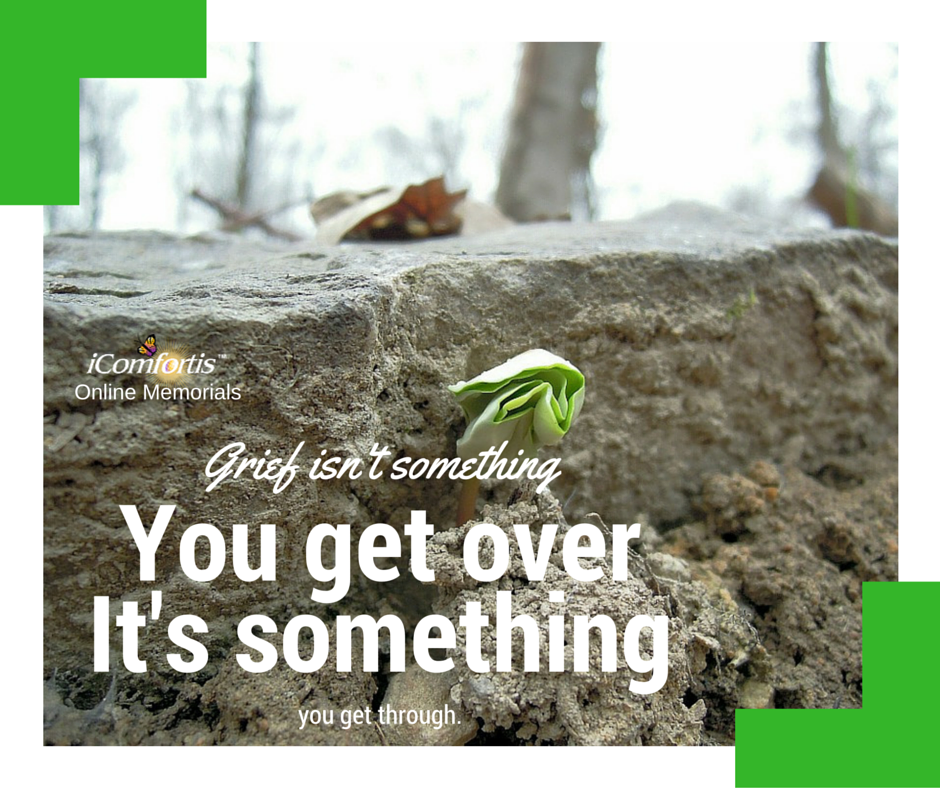 icomfortis's tweet photo. You can't just GET OVER #grief but that's okay. https://t.co/RlpWpQdpR8 https://t.co/zdn7cWXEHN