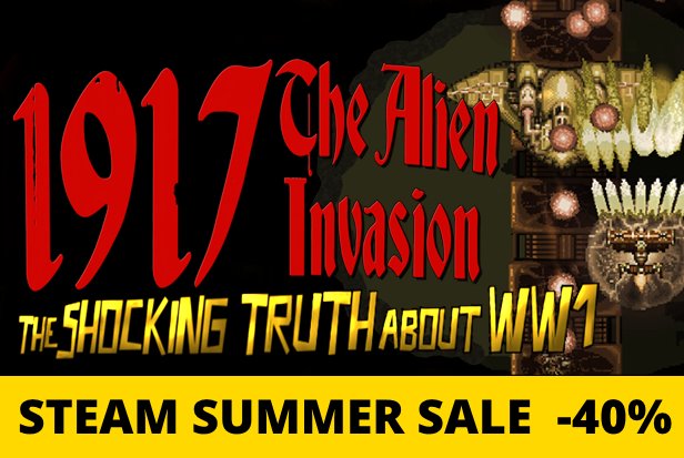 Stellan_Bacq's tweet photo. 1917 - The Alien Invasion $2.99 on #Steam -40% OFF Now! https://t.co/yJwT1XOjqb  #game #indiedev #SummerSale https://t.co/3yNwWhY6TB