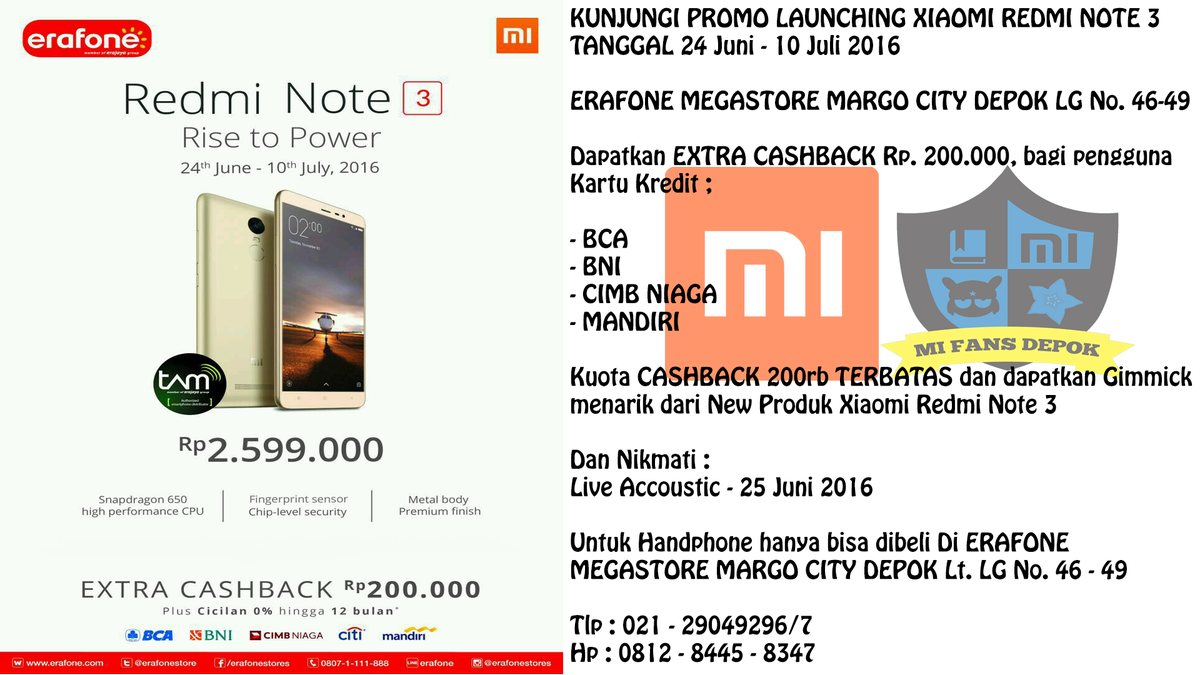 MiFans_Depok's tweet photo. Di ingatkan lagi ya hehe hari ini ada launching Xiaomi Redmi Note 3 Qualcomm di Depok. Ada Cashback nya juga loh https://t.co/mjP0nm7nbZ