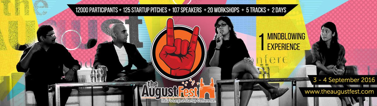 TheAugustFest's tweet photo. Inviting #Innovators #Startups #GameChangers #Investors #VCs to India's Largest Startup Conference ! #AugustFest2016 https://t.co/I724rc5Ccv