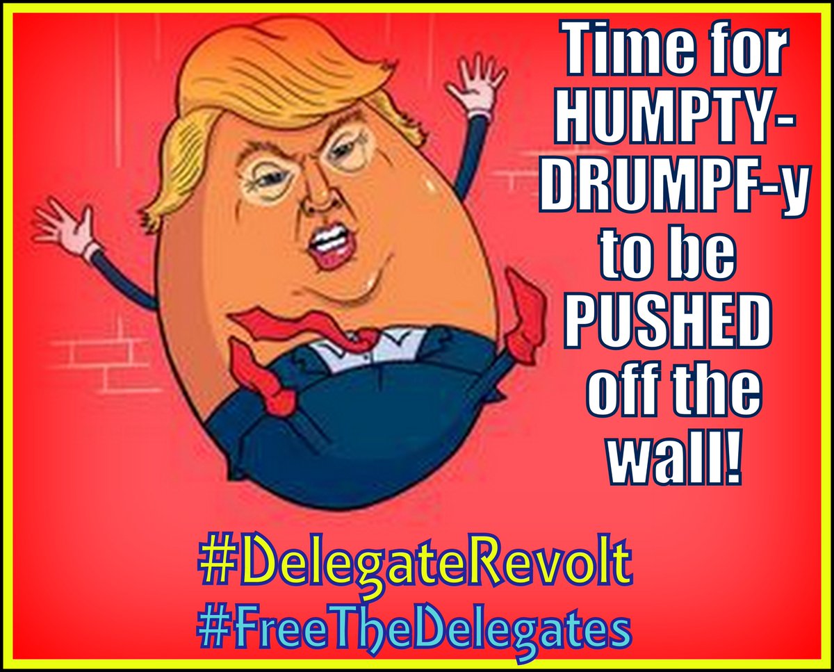 jstines3's tweet photo. It's time for HUMPTY DRUMPF-y to be PUSHED off the wall.
#FreeTheDelegates
#DelegateRevolt
#PJNET https://t.co/7b30nQHaAG