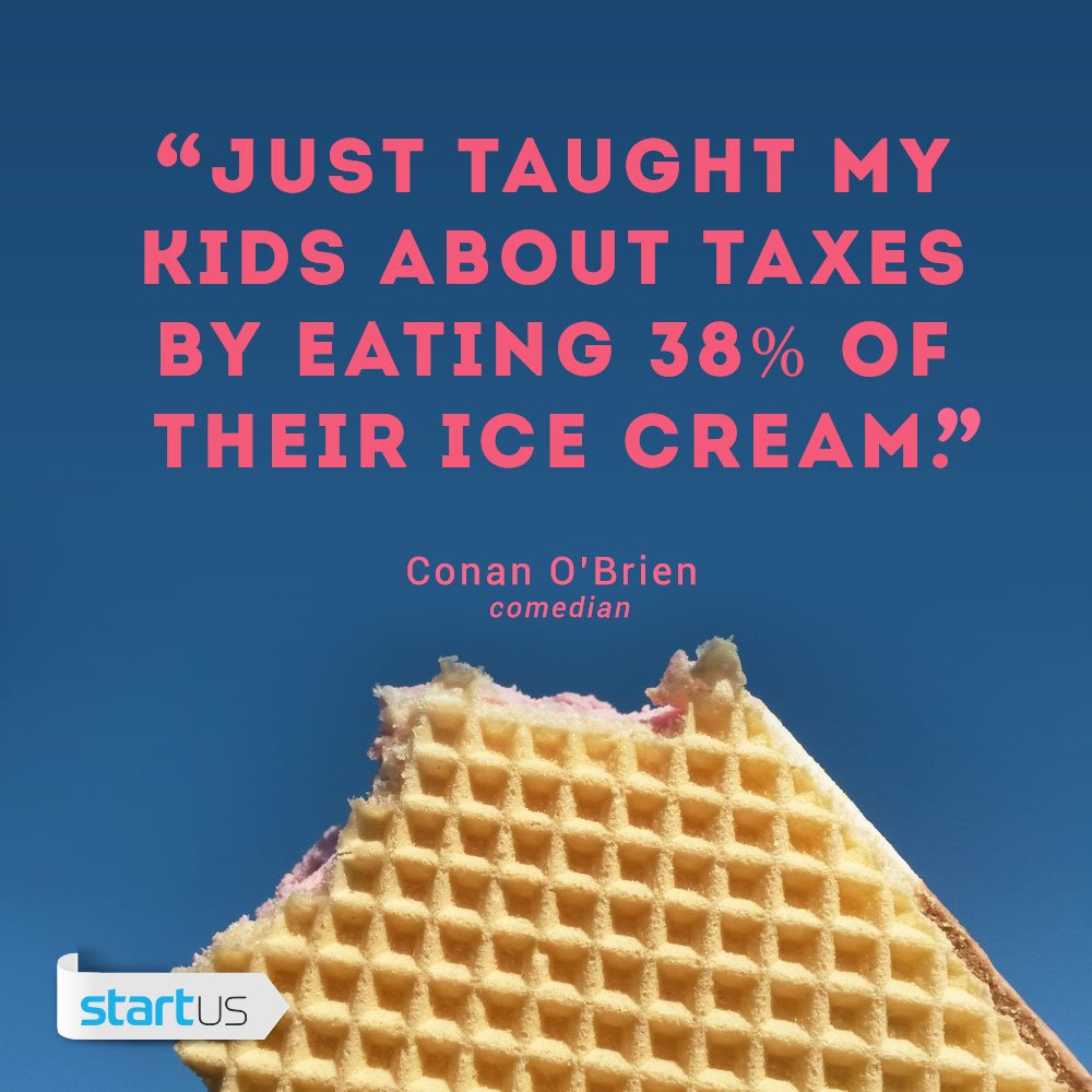 StartUsInsights's tweet photo. Yes, there are two things you can never escape: taxes and somebody biting from your ice-cream. #startup #morning https://t.co/iUFZLD45mB