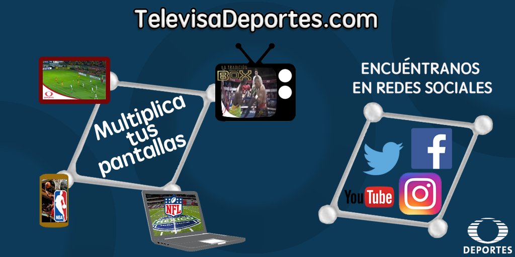 TUDNMEX's tweet photo. Sigue nuestras transmisiones e interactúa con nosotros a través de las distintas plataformas de Televisa Deportes https://t.co/ewfK6XUvqb