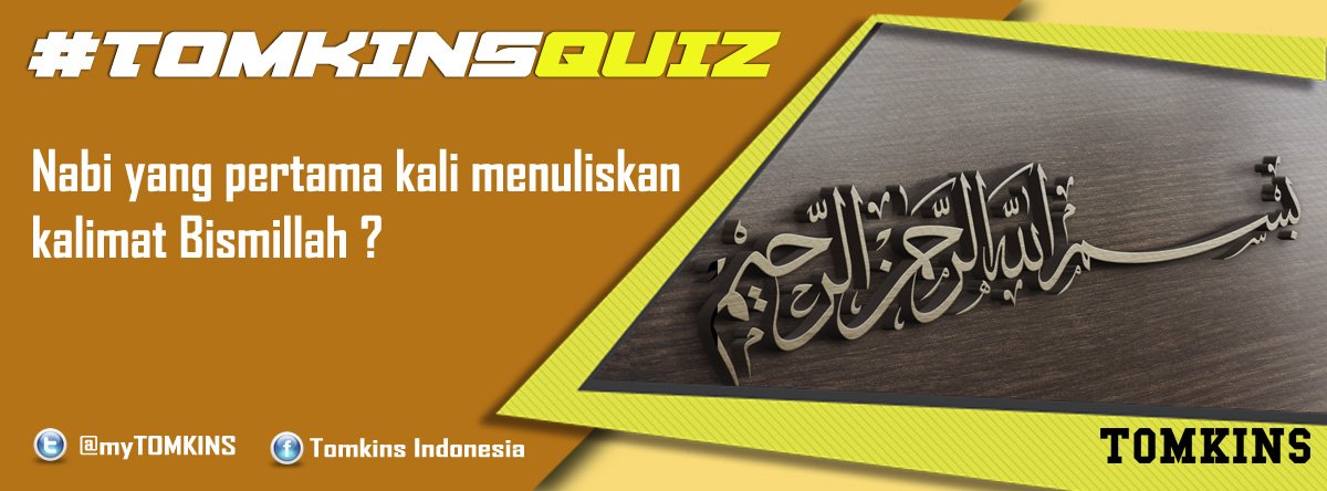 #TOMKINSQUIZ Spesial Ramadhan
Jawab pertanyaan pada gambar dan menangkan hadiah spesial 4 pasang sepatu TOMKINS.