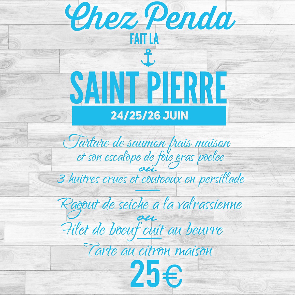 ChezPenda's tweet photo. Menu de la saint pierre!!💙⚓️⛵️ #chezpenda #saintpierre #valraplage https://t.co/VJpHXTJrv9