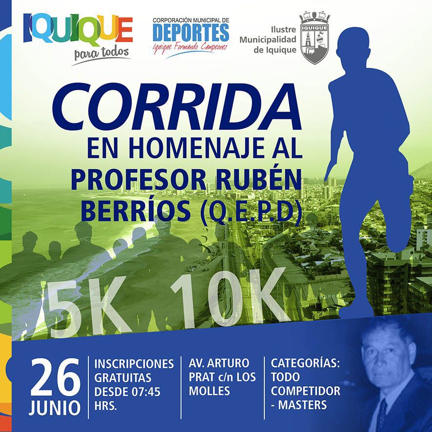 CormudepiChile's tweet photo. Corrida Homenaje "Profesor Ruben Berrios QEPD" Domingo 26 Junio 07:45 Estacionamiento Av. A.Prat/Los Molles #Iquique https://t.co/YEUqT9bqsK