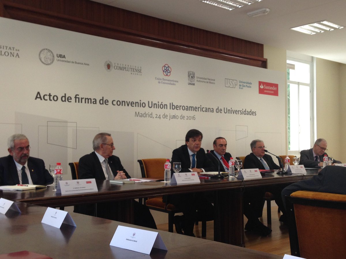 Firma del Convenio Union Iberoamericana de Universidades: UBA,UCM, UB, UNAM, USP