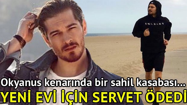 Okyanus kenarında bir sahil kasabası... Çağatay Ulusoy yeni evi için servet ödedi   hry.yt/xcAPM