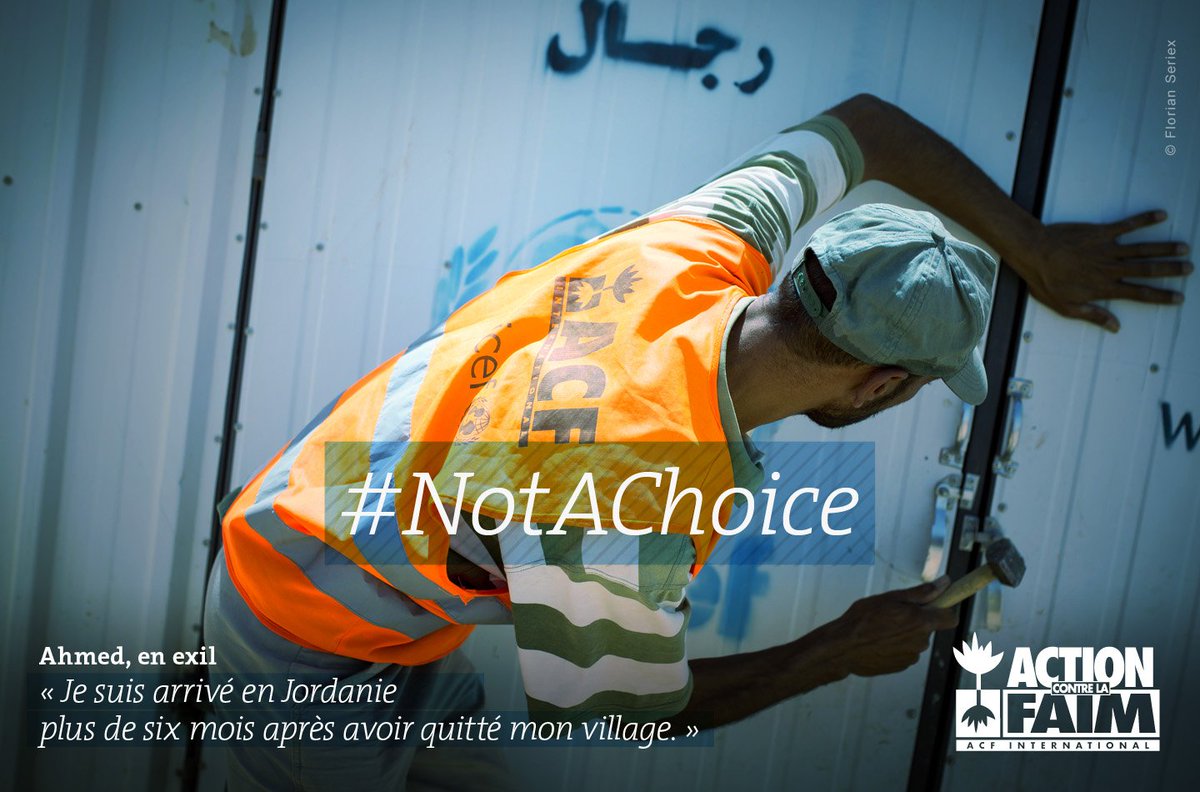ACF_France's tweet photo. #NotAChoice Découvrez le témoignage de Ahmed, syrien,  réfugié en #jordanie https://t.co/gDTssiqXmG @ACF_Jordan https://t.co/hkcdpoXzFW