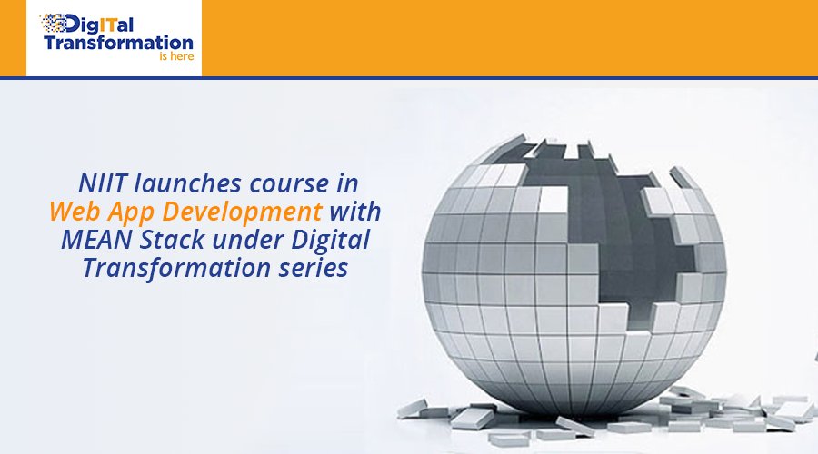 NIITLtd's tweet photo. NIIT launches a course in Web App Development with MEAN Stack under the #DigiNxt Series. 
https://t.co/WbEwNAGqLO https://t.co/G0XMX8O4I6