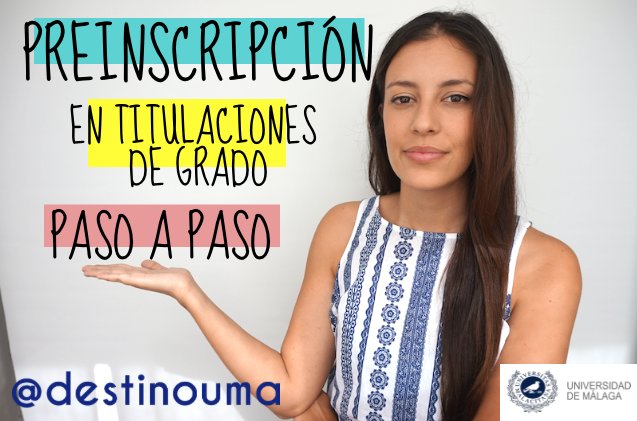 Destinouma's tweet photo. ¿Cómo hacer la #preinscripción a grados? Aquí tienes el PASO A PASO--> https://t.co/ekK9Cq7Ms8 #PAU16 https://t.co/ZfjwTxhHEe