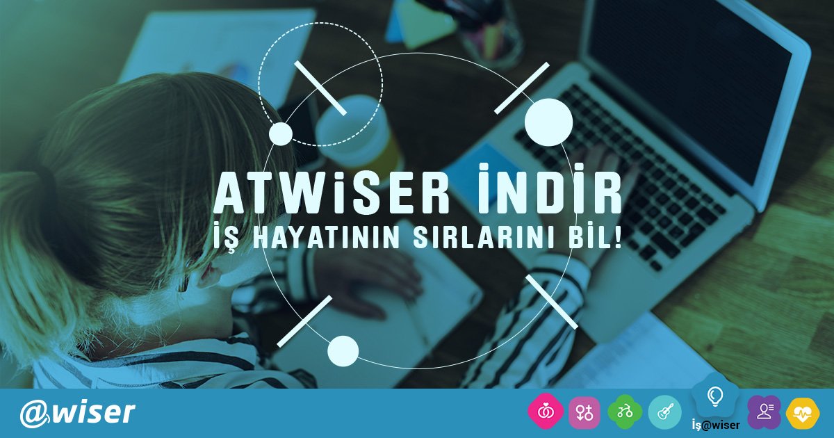 Kendinizi geliştirmek ya da kurum içi girişimci olmak mı istiyorsunuz? Size özel tavsiyeler Atwiser’da!