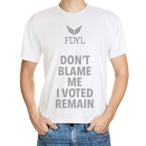 FDYLUK's tweet photo. Selling out fast - “Don’t Blame Me I Voted Remain” T-shirts - only £5.99 or two for £10  #EURefResults https://t.co/l4PIFqG4Kb