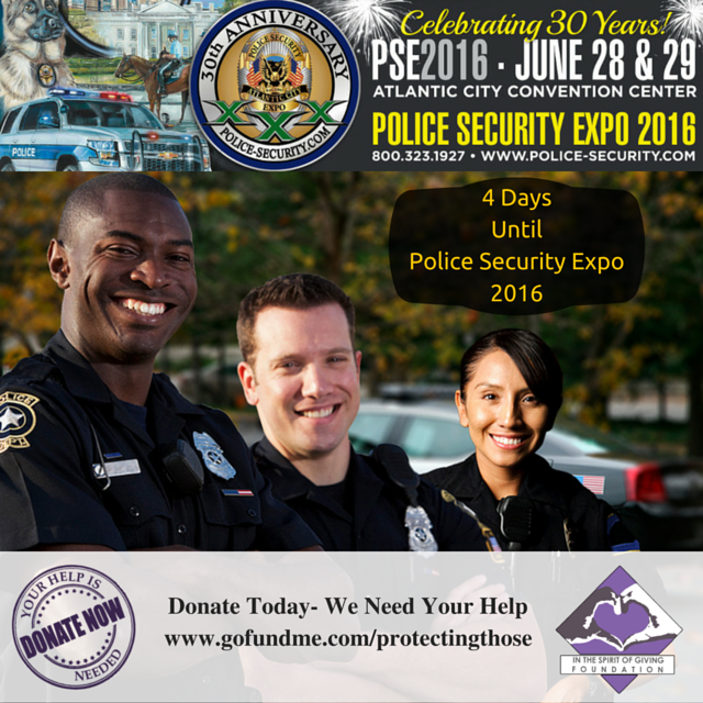ITSOGFoundation's tweet image. Only 4 More Days Until Police Security Expo. #PSE2016