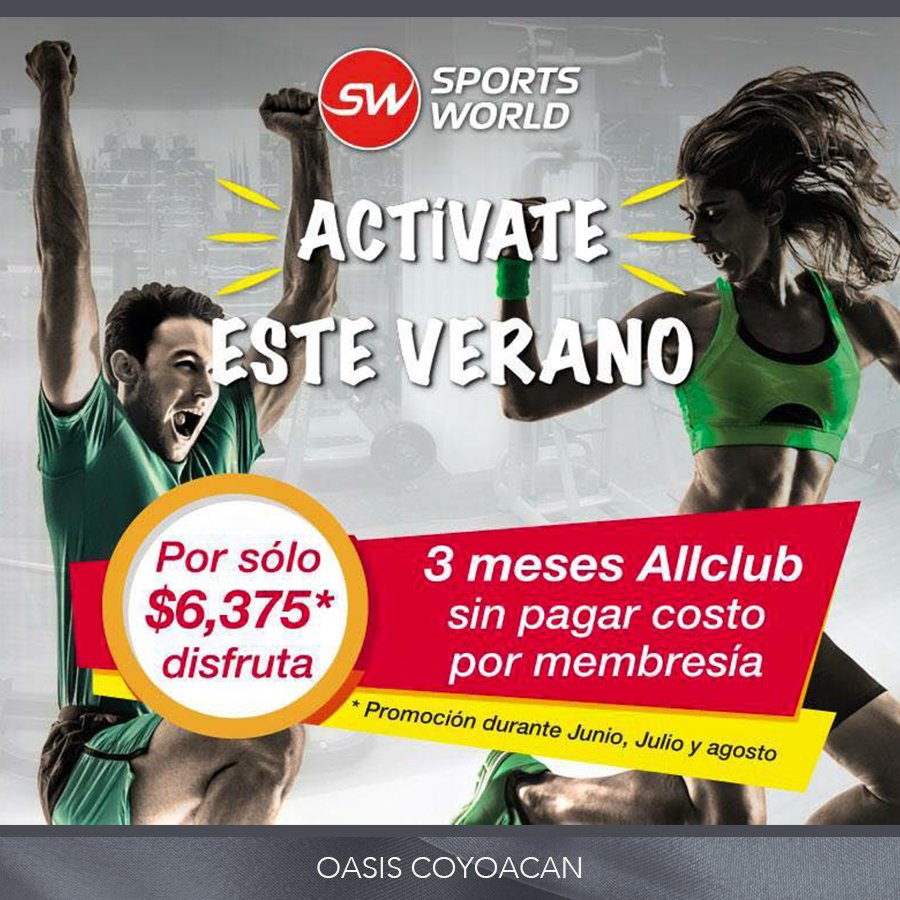 Oasis_Coyoacan's tweet image. Aprovecha y ejercita tu cuerpo en #SportsWord #OasisCoyoacan