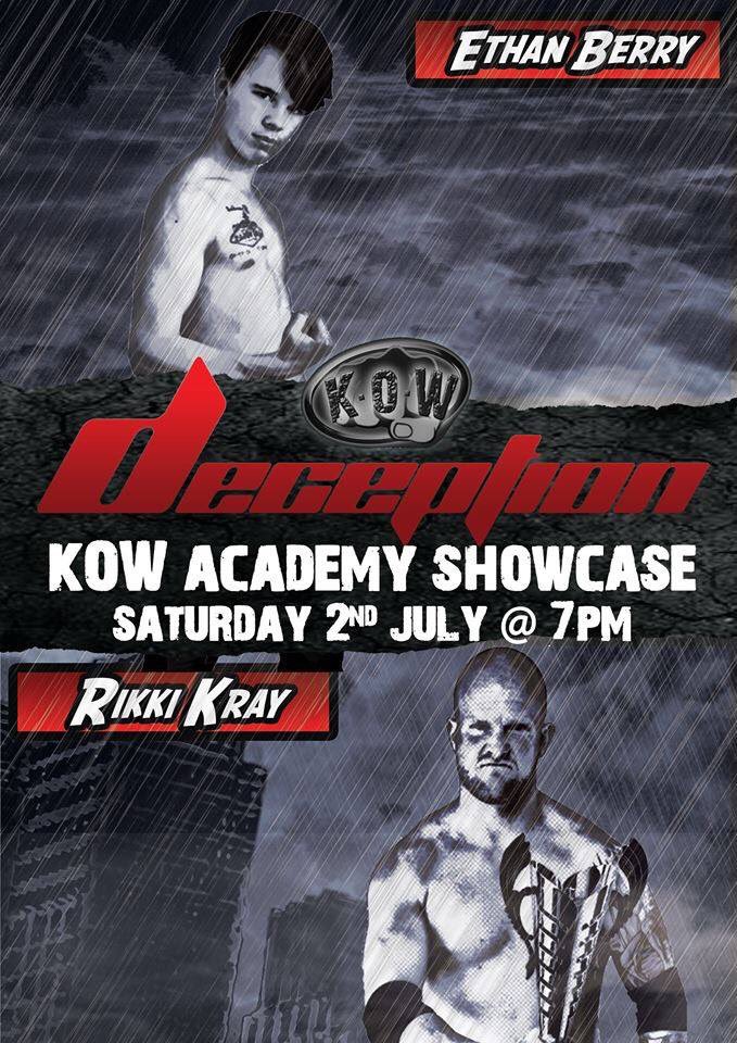KO_Wrestling's tweet photo. Young @RealEthanBerry steps up to take on Show case Champion Rikki Kray next week, at Deception. https://t.co/QRKN8yaWr1