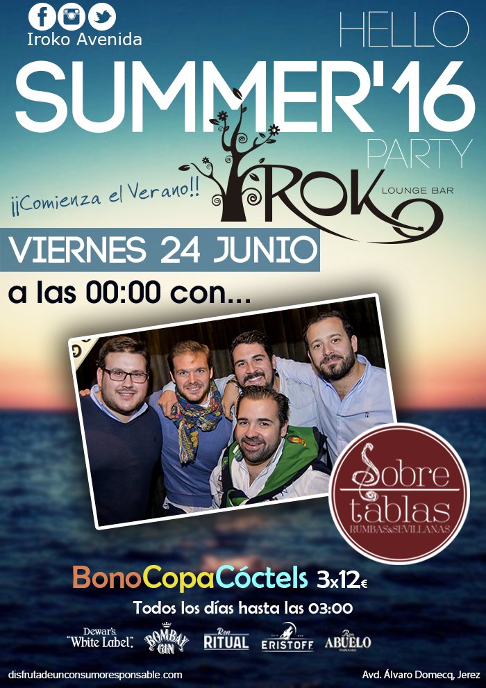 IrokoAvenida's tweet photo. HELLO SUMMER'16 PARTY con nuestros amigos de @SobretablasRyS ¡La vamos a liar!  🎉🌞 🎉 #Iroko #Jerez #Verano https://t.co/ZtAOSlIMJ4